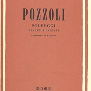 POZZOLI SOLFEGGI E CANTATI I CORSO